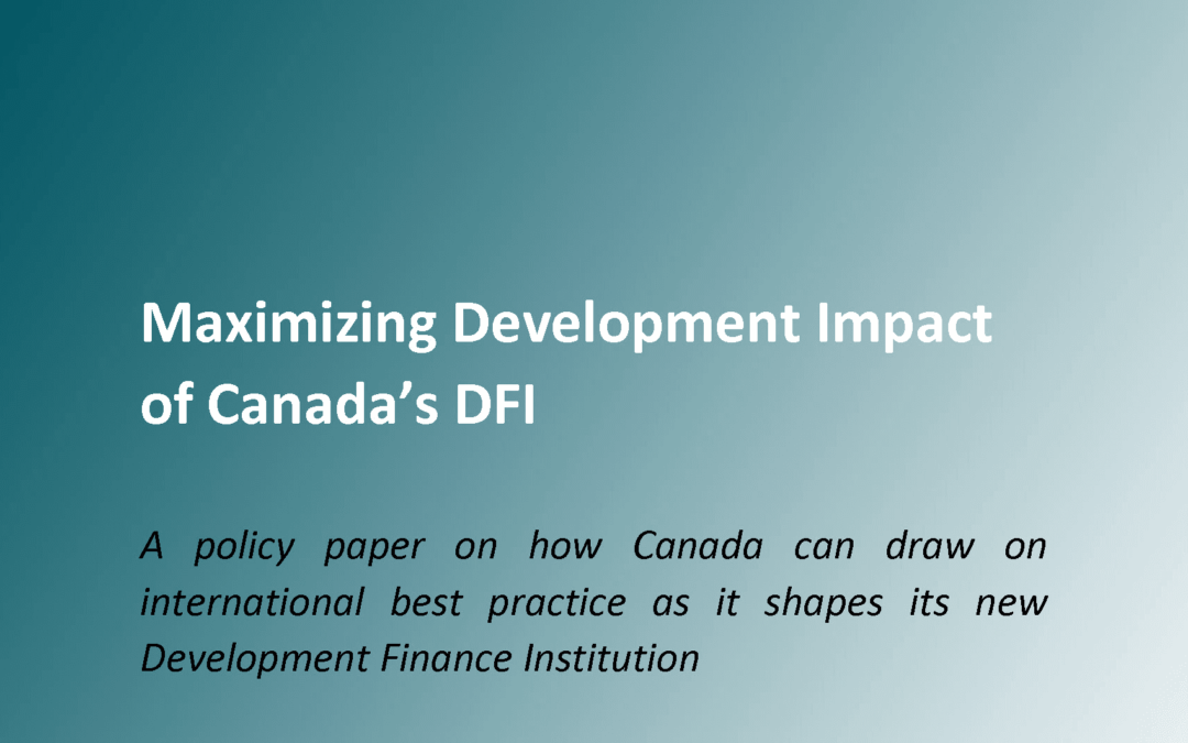 Maximizing Development Impact of Canada’s DFI