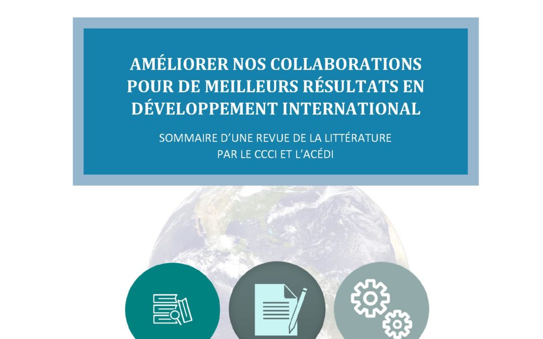 Améliorer Nos Collaborations Pour De Meilleurs Résultats En Développement International