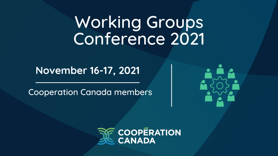 Working Groups Conference 2021 - Cooperation Canada