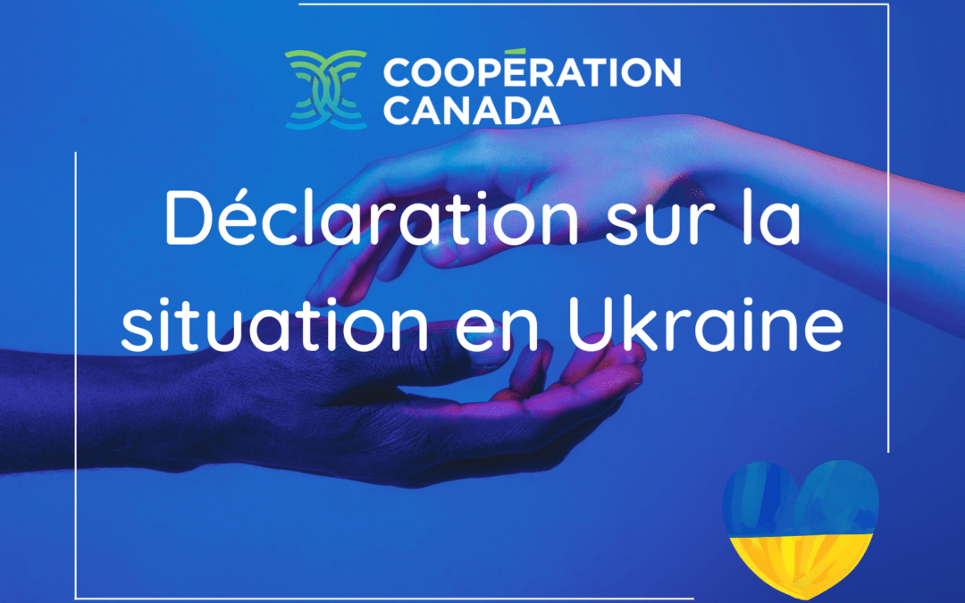 Déclaration de Coopération Canada sur la situation en Ukraine