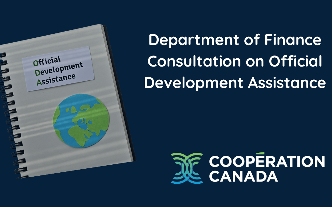 Cooperation Canada Participates in the Department of Finance Consultation on Official Development Assistance