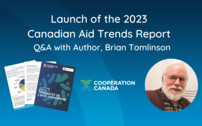 Launch of the 2023 Canadian Aid Trends Report: Q&A with Author, Brian Tomlinson