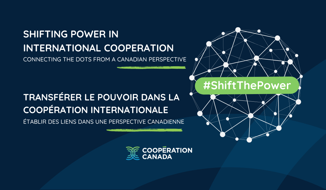 Transfert du pouvoir dans la coopération internationale : Établir des liens pour les membres de Coopération Canada