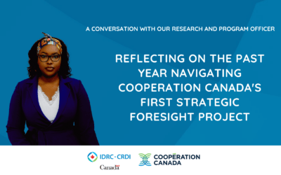 Reflecting on the Past Year Navigating Cooperation Canada’s First Strategic Foresight Project