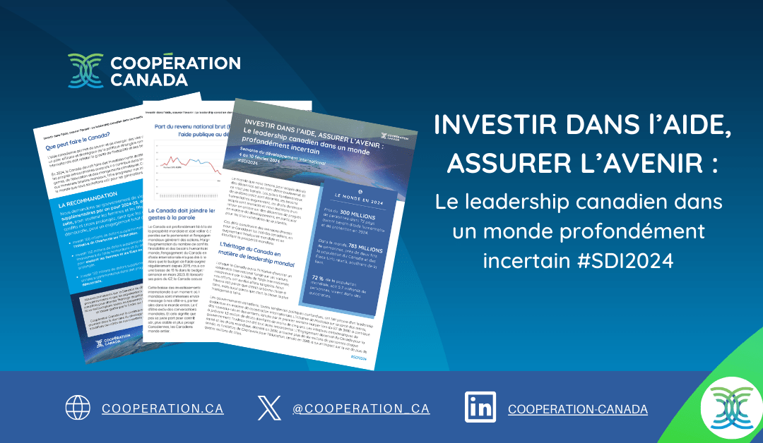 Investir dans l’aide, assurer l’avenir : Le leadership canadien dans un monde profondément incertain #SDI2024