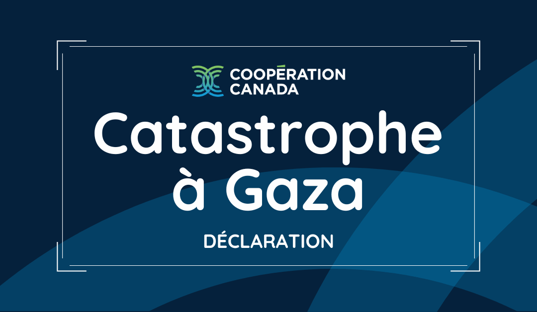 Déclaration de Coopération Canada sur Gaza