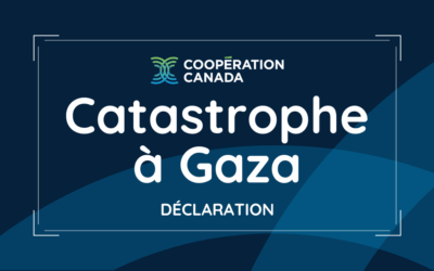 Déclaration de Coopération Canada sur Gaza