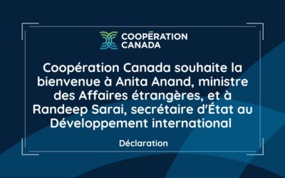 Coopération Canada souhaite la bienvenue à Anita Anand, ministre des Affaires étrangères, et à Randeep Sarai, secrétaire d’État au Développement international